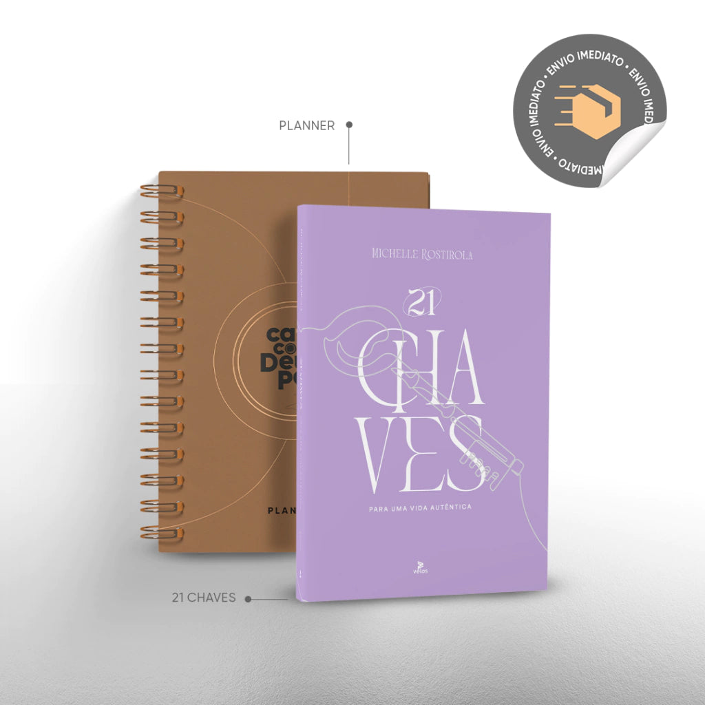 21 CHAVES PARA UMA VIDA AUTENCIA + PLANNER 2025